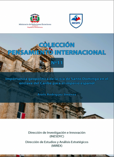 Importancia geopolítica de la isla de Santo Domingo en el enclave del Caribe para el imperio español